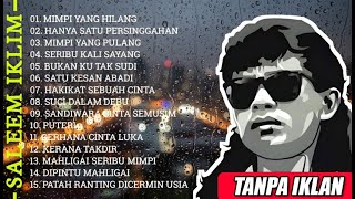 Download lagu Kumpulan Lagu IKLIM SALEEM FULL ALBUM– Lagu Malaysia Lama Populer & Nostalgia || TANPA IKLAN mp3 Download lagu Kumpulan Lagu IKLIM SALEEM FULL ALBUM– Lagu Malaysia Lama Populer & Nostalgia || TANPA IKLAN mp3