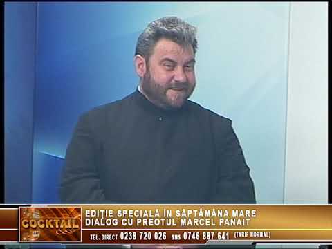 COCKTAIL, 21 aprilie, invitat preot MARCEL PANAIT