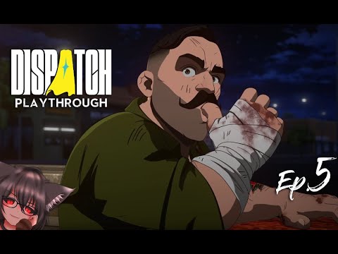 Steam Community :: Video :: Dispatch Playthrough (Episode 5) [No ...