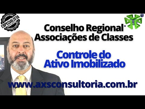 Conselho Regional e Associação de Classe - Como controlar o Ativo Imobilizado! Avaliação Patrimonial Inventario Patrimonial Controle Patrimonial Controle Ativo Conselho Regional e Associação de Classe - Como controlar o Ativo Imobilizado! Consultoria Empresarial Passivo Bancário Ativo Imobilizado Ativo Fixo