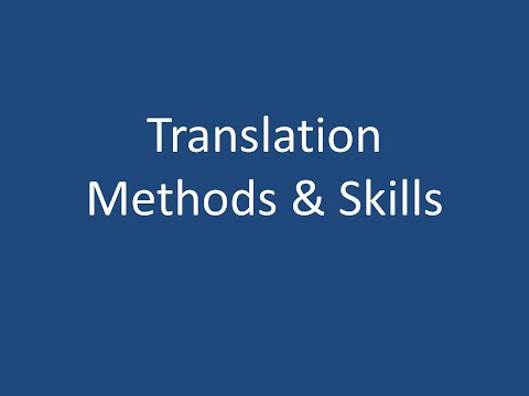 Translation Methods and Skills