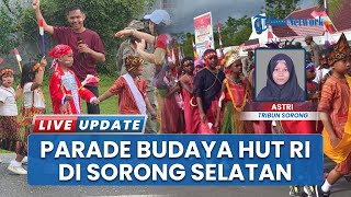 Meski Diguyur Hujan Deras, Parade Budaya Semarak HUT ke-80 RI di Sorong Selatan Tetap Meriah