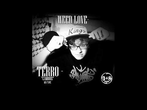 TERRO STYLA - WEED LOVE (2013)