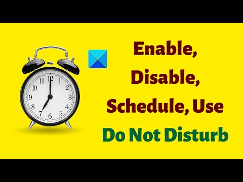 Enable, Disable, Schedule, Use Do Not Disturb on Windows 11