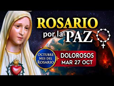 🕊ROSARIO por La PAZ de HOY Martes - Heraldos