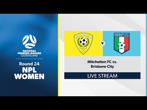 NPL Women Round 24 - Mitchelton FC vs. Brisbane City Highlights