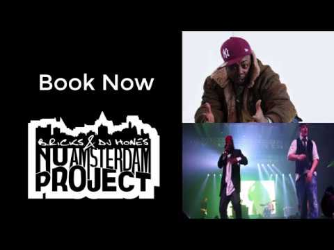 Book Baron Ricks & DJ Hones 2017 NAP (Nu Amsterdam Project)