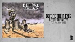 Before Their Eyes - City In A Snow Globe