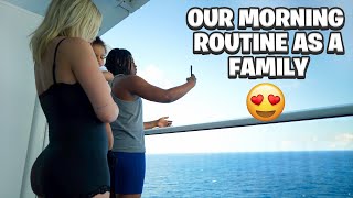 OUR PRODUCTIVE MORNING ROUTINE AS A FAMILY!! *CARNIVAL CRUISE EDITION*