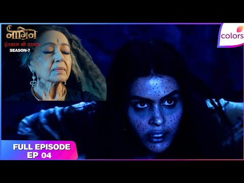 Naagin S7 | Full Episode - 4 | Naagin's Deadly Battle | Colors TV