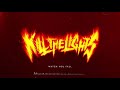 Kill The Lights – Watch You Fall (Official Audio)