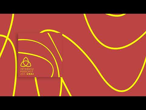 #RoMinimal | Intaresu Podcast 231 - UNAI