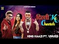 DILLI KE CHEETEH KING KAAZI VIRUSS ACME MUZIC