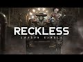 Reckless - JAXSON GAMBLE (LYRICS)