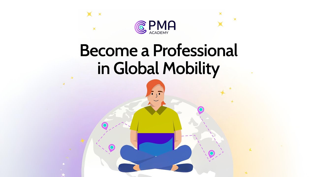 PMA Academy Global Mobility Professional Course