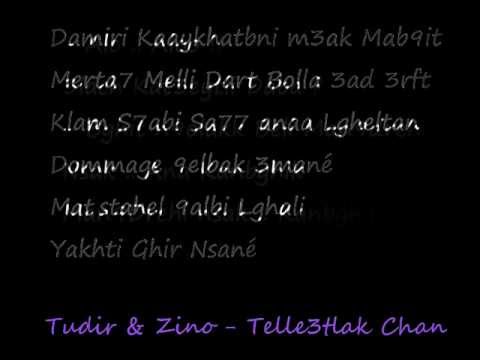Tudir Ft Zino - Tale3tlak Chan [HD]