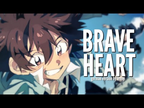 BRAVE HEART (German Cover)「Digimon Adventure Tri」/ ver.jen
