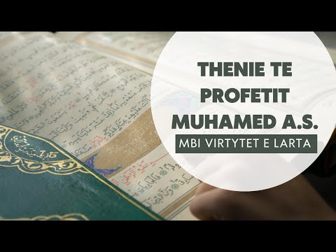 Thenie te profetit Muhamed as mbi virtytet e larta