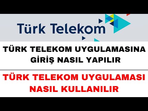 Türk Telekom Uygulamasına Nasıl Giriş Yapılır - Türk Telekom Uygulaması Nasıl Kullanılır