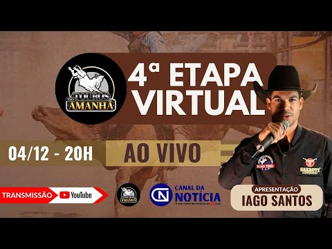 AO VIVO: 4ª ETAPA VIRTUAL - TOUROS DO AMANHÃ 2025 - PIRANHAS (GO)