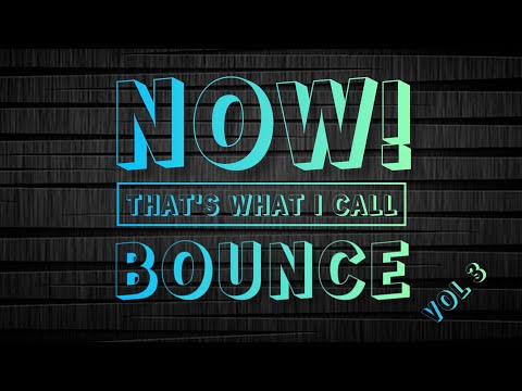 Now That's What I call Bounce vol 3 Dj Nickiee visualisation