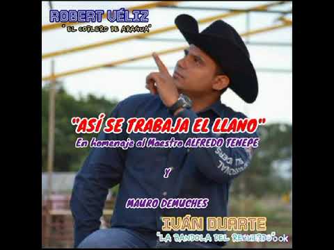 Así Se Trabaja El Llano