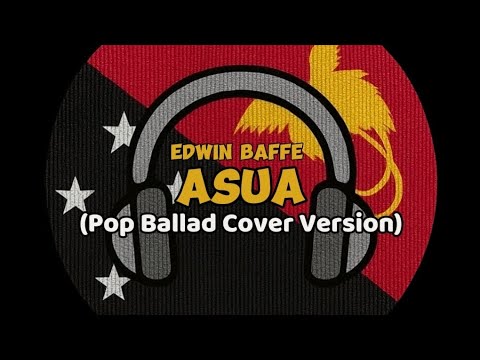 ASUA Cover by Naka Vibes | Edwin Baffe [Pop Ballad Version 2025]