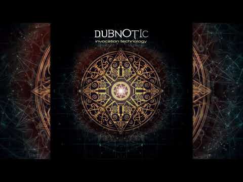 Dubnotic - Invocation Technology [Full Album]