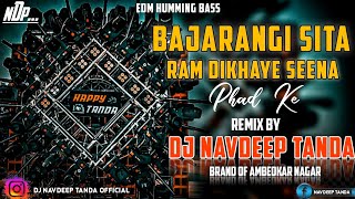 Download lagu Bajrangi_Sita_Ram_Dikhaye_Seena_Phad_Ke_-_Edm_Trance_Road_Show_Humming_Hi_Bass_Dj_Navdeep_Tanda_King mp3