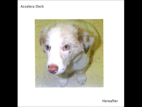 Accelera Deck - Fireflies (2004)