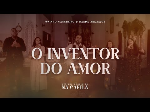 O Inventor Do Amor - Juninho Cassimiro e Banda…