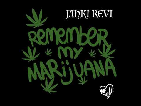 Jahki Revi - Remember My Marijuana - Social Club Riddim - Morelove Music 2018