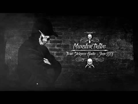 Murder Tribe @ Toxic Sickness Radio - June 2018
