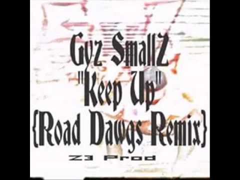 Gyz SmallZ - Keep Up {2 Chains Road Dawgs} Remix(Full Audio)