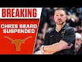 Texas Basketball Head Coach Chris Beard Suspended Without Pay I CBS Sports HQ