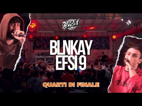 BLNKAY vs EFSI9 - CARPE DIEM - QUARTI di FINALE - Freestyle Rap Battle