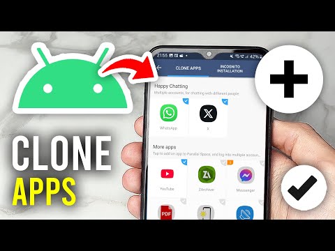 How To Clone Apps On Android - Full Guide