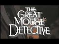 The Great Mouse Detective Vhs Promo 1992 2