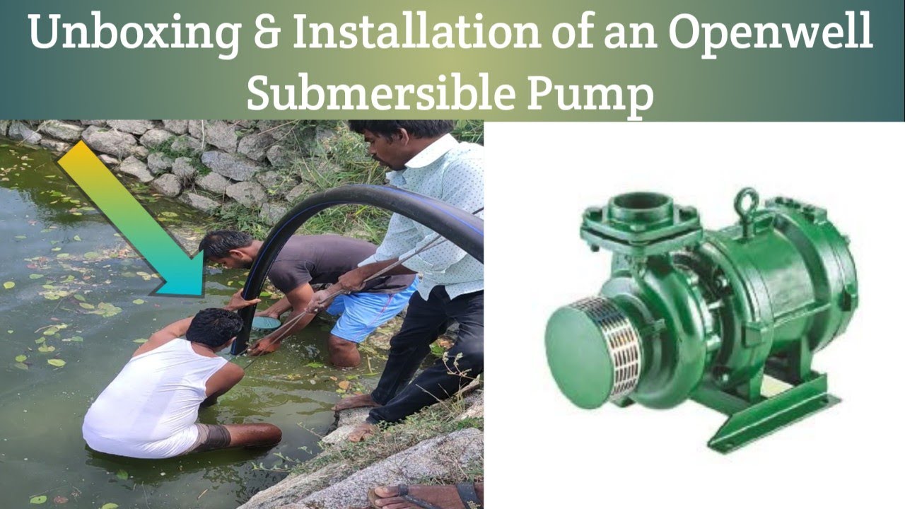 Unboxing & Installation of Openwell Submersible Pump 5hp | Complete guidance on installingthe pump