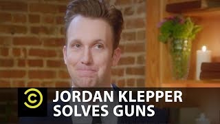 Welcome to &quot;The Moderate&quot; - Uncensored - Jordan Klepper Solves Guns