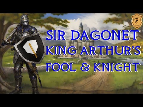 Sir Dagonet the Foolish - The Court Fool That King Arthur Knighted