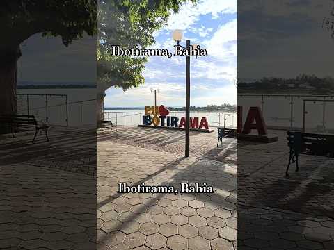 Ibotirama, Bahia #shortvideo #ibotirama