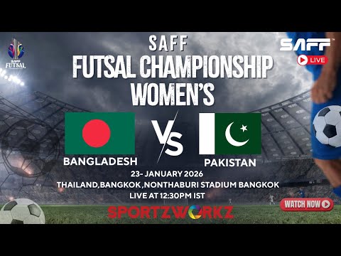LIVE |SAFF Women’s Futsal Championship 2026 | Day 6 – Match 1 | Bangladesh vs Pakistan