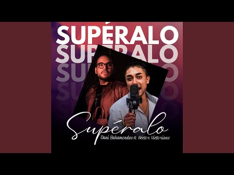 Supéralo