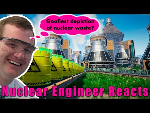 Nuclear Engineer Reacts to "I Produced So Much Nuclear Waste the World is Ruined Forever"