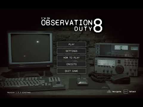 I'm on Observation Duty 8 - Secret update (Spoiler warning. Also, read desc.)