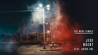Philipp Dittberner - Jede Nacht (feat. Chima Ede)