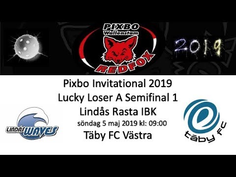 Pixbo Invitational 2019 A Lucky Loser Semifinal Ett Lindås IBK - Täby FC Västra 20190505