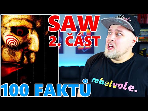 100 FAKTŮ SPECIÁL - SAW (2.ČÁST)