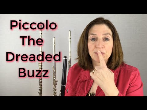 Piccolo The Dreaded Buzz - FluteTips 25